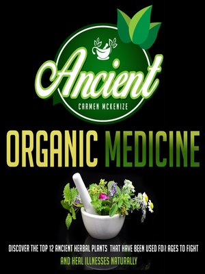 cover image of Ancient Organic Medicine